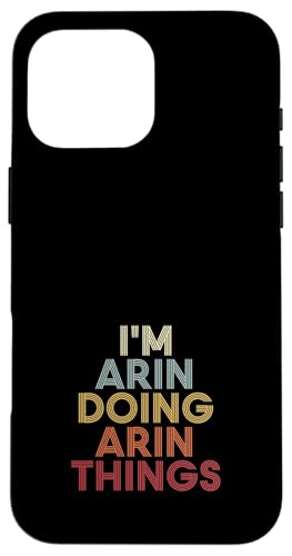 Arin Name Arin Personalized Name First Given �X�}�z�P�[�X iPhone 16 Pro Max �p