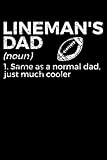 football lineman dad notebook: gift idea for football players | football journal | college ruled lined pages book for boys girls women men (6x9 inches) | 110 pages