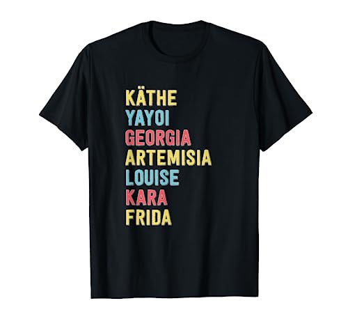 Famous Women Artists Feminist Art History T-Shirt