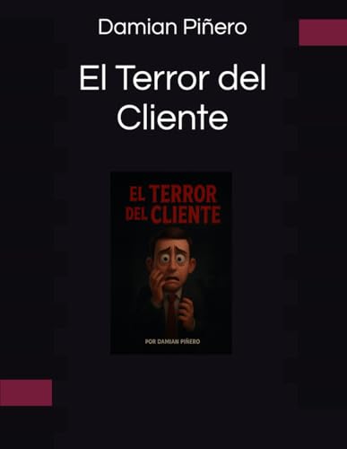El Terror del Cliente