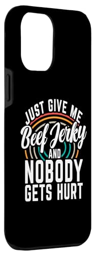 Hülle für iPhone 12 Pro Max Gib mir einfach Beef Jerky und niemand wird verletzt Beef Jerky