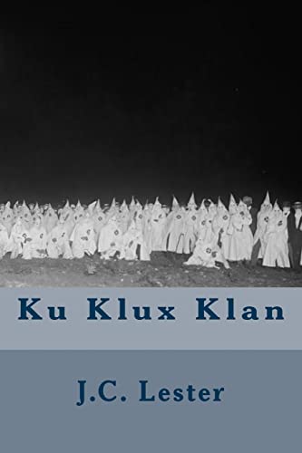 Ku Klux Klan 1508600163 Book Cover