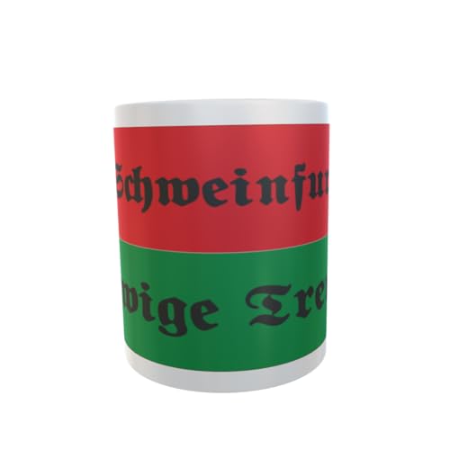 U24 Tasse Kaffeebecher Mug Cup Flagge Schweinfurt ewige Treue