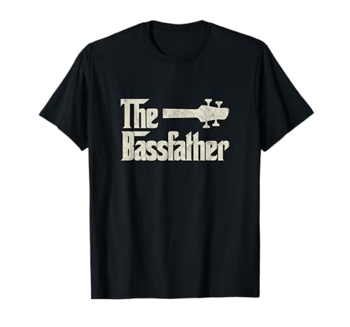 The Bassfather - Distressed Bass Player Dad Fathers Day T-Shirt