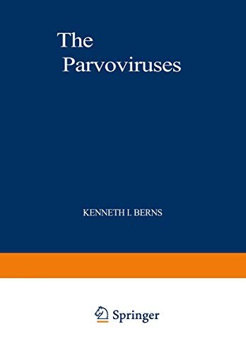 The Parvoviruses (The Viruses)