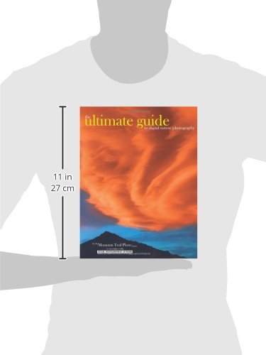 The Ultimate Guide to Digital Nature Photography