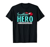 Frontline Hero Housekeeper Life