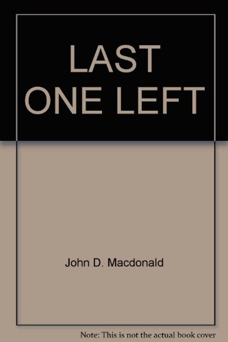 Last One Left 0449137961 Book Cover