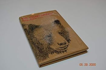 Hardcover The Young Grizzly Book