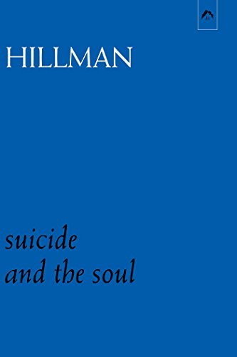 Suicide and the Soul Suicide and the Soul