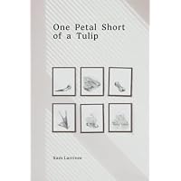 One Petal Short of a Tulip