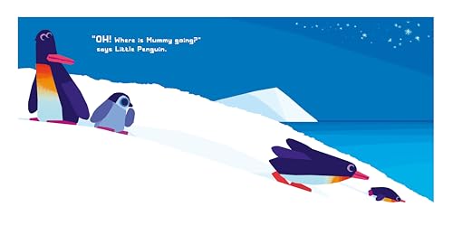 Well Done, Mummy Penguin: A baby’s first story from a multi award-winning author