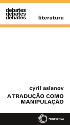 A tradução como manipulação: