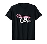 Waxing Quote Tshirt