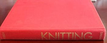 Unknown Binding THE COMPLET BOOK OF KNITTING Book