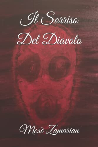 Il Sorriso Del Diavolo (Italian Edition)
