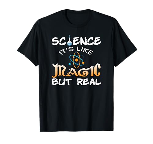 Science It's Like Magic But Real T-Shirt Gioco di parole Divertente Magico Maglietta