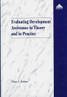 Evaluating Development Assistance in Theory and in Practice