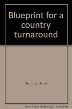 Paperback Blueprint for a country turnaround Book