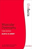 Muscular Dystrophy (The ^AFacts Series)