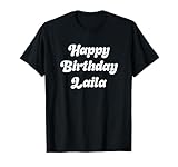 buon compleanno laila maglietta