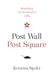 Post Wall, Post Square