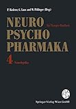 Neuropsychopharmaka Bd.4 Neuroleptika - Ein Therapie-Handbuch