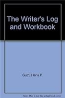 The Writer's Log and Workbook 0534096379 Book Cover