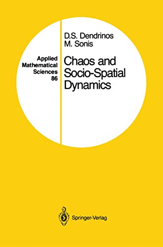 Chaos and Socio-Spatial Dynamics: 86 (Applied Mathematical Sciences) view 2