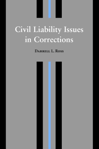 Civil Liability Issues in Corrections