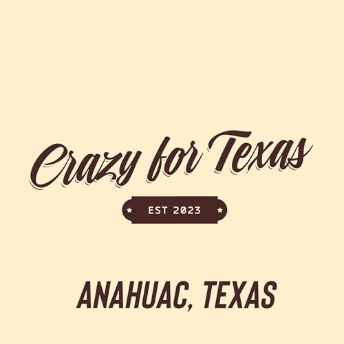 Anahuac, Texas cover art