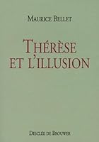 Thérèse et l'illusion (Essais) 2220043428 Book Cover