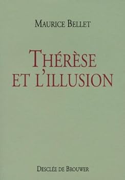 Paperback Thérèse et l'illusion (Essais) [French] Book