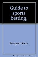 Guide to sports betting, 0060141727 Book Cover