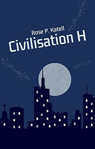 Civilisation H (French Edition)