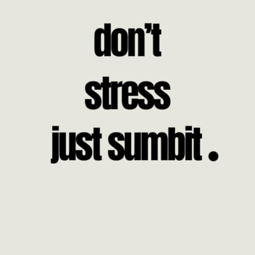 『Don't Stress, Just Submit.』のカバーアート