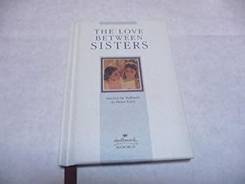 Hardcover The Love Between Sisters Book