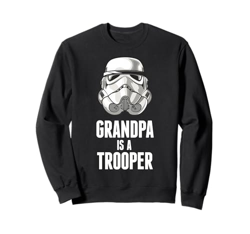 Sweat Star Wars Stormtrooper Grandpa Is A Trooper : le cadeau idéal pour papy geek fan de SF