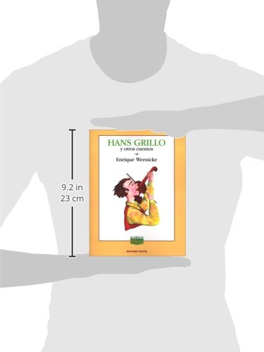 Hans Grillo y Otros Cuentos (Spanish Edition)