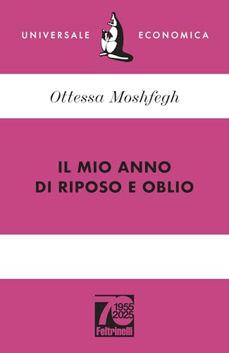 Il mio anno di riposo e oblio (Italian Edition)