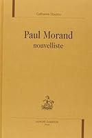 Paul Morand, nouvelliste 2745307800 Book Cover