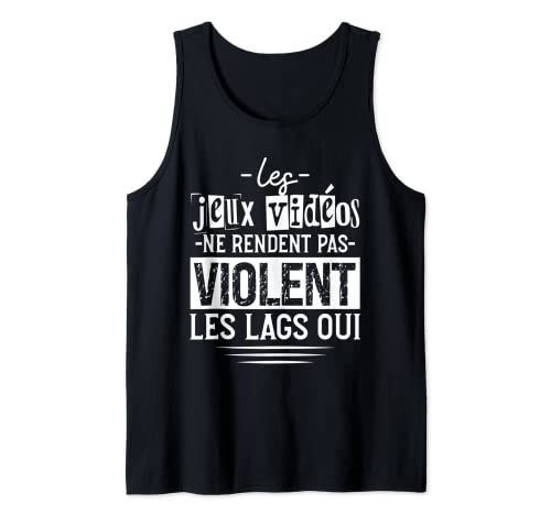 Les Jeux Vidéo Ne Rendent Pas Violent Cadeau Pour Gamer Débardeur Cover