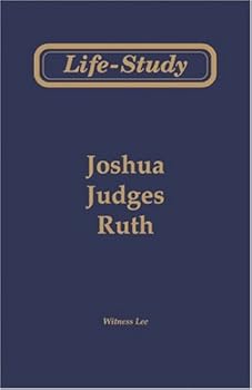 Paperback Life-Study of Joshua, Judges and Ruth Book