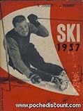 vuarnet ski wear online shop  G. Joubert,... J. Vuarnet,... en collaboration avec le Grenoble-Université-Club. Ski 1957. Préface d\'Émile Allais