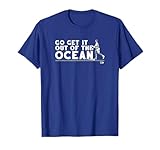 Max Muncy - Go Get It Out of The Ocean -Los Angeles Baseball T-Shirt