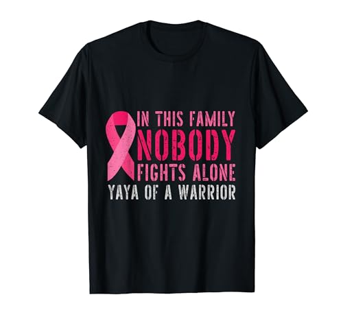 Yaya of a Warrior Family Matching Breast Cancer T-Shirt