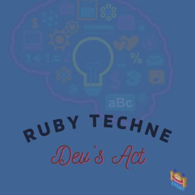 Ruby Techne: Dev&rsquo;s Act (Slow: EP1) copertina