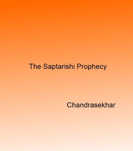 The Saptarishi Prophecy      Kindle Edition