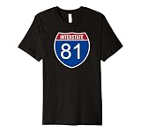 I-81 Interstate Road Trip Travel Souvenir - Interstate 81 Premium T-Shirt