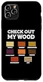 custodia per iphone 11 pro max woodworking woodworker craftsman funny check out my wood